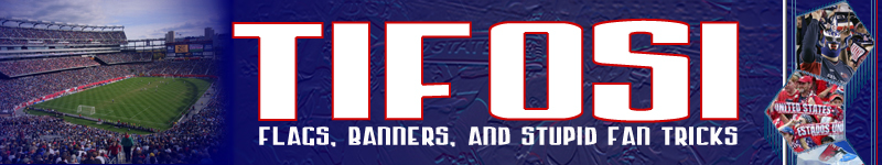 flags, banners, and stupid fan tricks